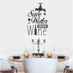 Adesivo murale Wall Sticker Save water drink wine