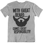 buzz shirts Mens Beard T-Shirt - with Great Beard Comes Great Responsibility - Funny Organic Cotton T-Shirt