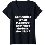 Donna Ricordi quando Robocop sparò a quel tizio nel cazzo? Maglietta con Collo a V