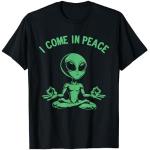 I Come in Peace Meditating Alien, Green Alien Life Form UFO Maglietta
