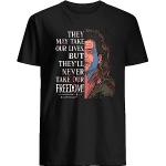 importance They May Take Our Lives But They'll Never Take Our Freedom Braveheart 95S War Film William Wallace Short-Sleeve Unisex T-S Camicie e T-Shirt(Large)